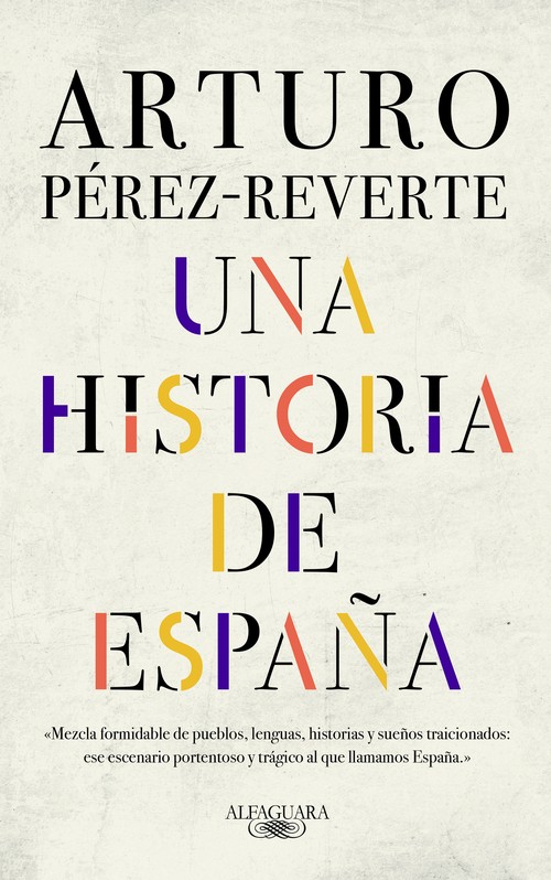 Una Una historia de España / A History of Spain