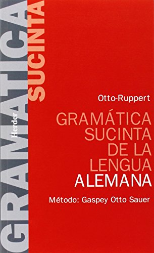 Gramatica Sucinta de La Lengua Alemana