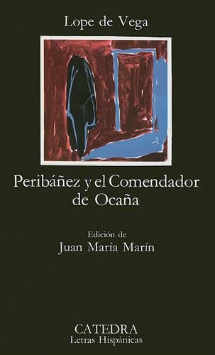 Peribanez y El Comendador De Ocana