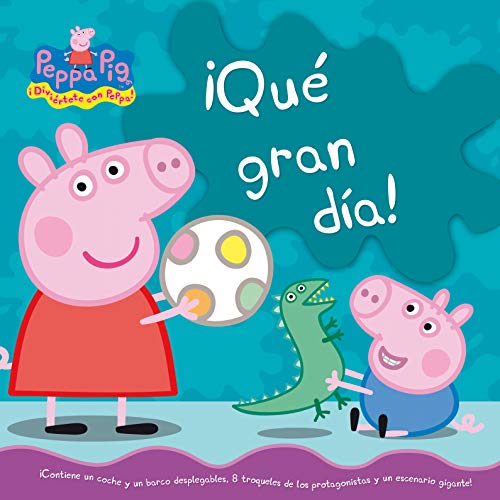 Peppa Pig. Libro juguete - ¡Qué gran dia!: (incluye figuras troqueladas)