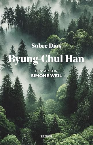 Sobre Dios: Pensar con Simone Weil (Contextos)