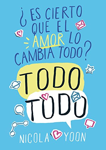 Es cierto que el amor lo cambia todo todo?