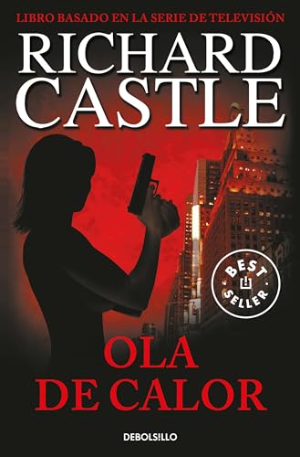 Ola de calor / Heat wave: 1 (Best Seller)