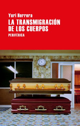 La Transmigracion de Los Cuerpos