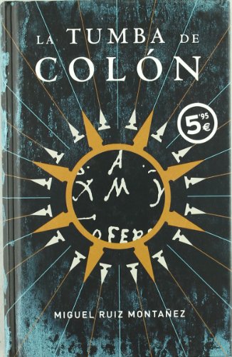 LA TUMBA DE COLON (ZETA BOLSILLO TAPA DURA)