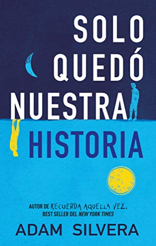 Solo Quedo Nuestra Historia -V1