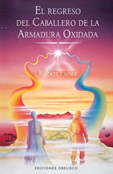 El Regreso del Caballero de la Armadura Oxidada, El