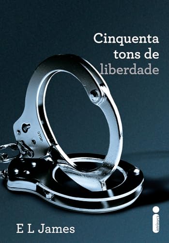 Cinquenta Tons de Liberdade (Em Portuguese do Brasil)