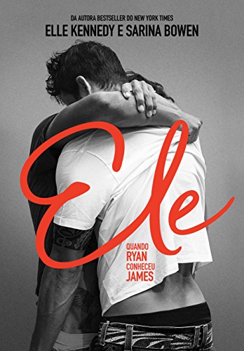Ele. Quando Ryan Conheceu James (Em Portugues do Brasil)