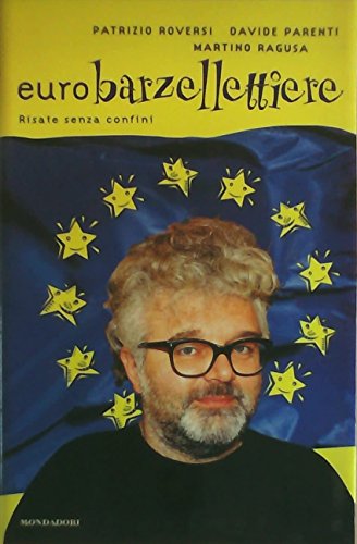 Eurobarzellettiere. Risate Senza Confini