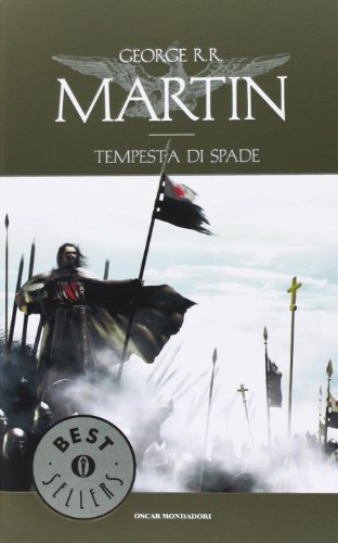 Tempesta di spade. Le cronache del ghiaccio e del fuoco vol. 5