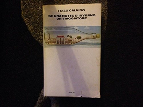 SE UNA Notte d'Inverno UN Viaggiatore