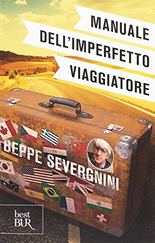 Manuale Dell'Imperfetto Viaggiatore