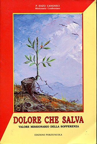 Dolore Che Salva