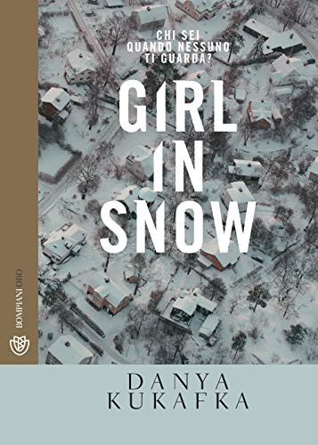 Girl in snow (Bompiani Oro)