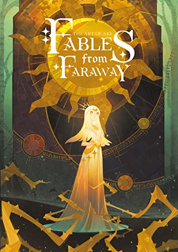 Libri Aki - Fables From Faraway. The Art Of Aki. Ediz. Illustrata