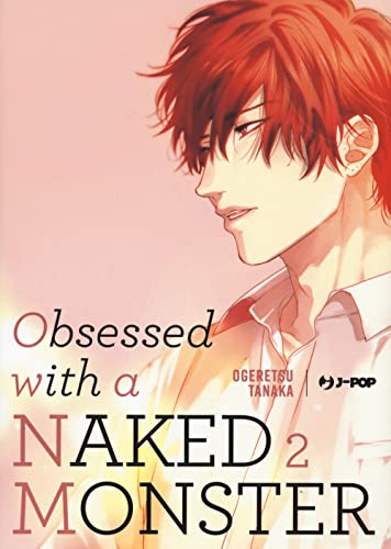 OBSESSED WITH A NAKED MONSTER 2