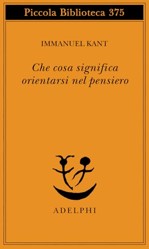 Che cosa significa orientarsi nel pensiero?