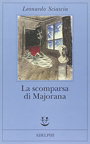 La Scomparsa DI Majorana$