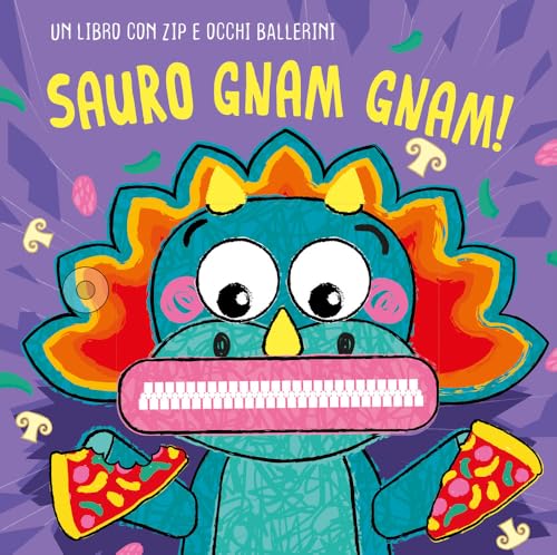 Sauro gnam gnam! Ediz. a colori (AncoraWow)
