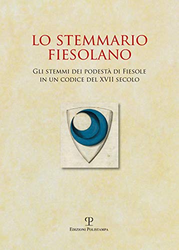Lo Stemmario Fiesolano