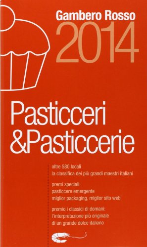 Pasticci e pasticcerie 2014