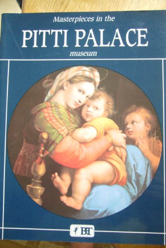 Masterpieces in the Pitti Palace Museum