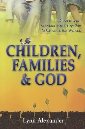 Children, Families & God