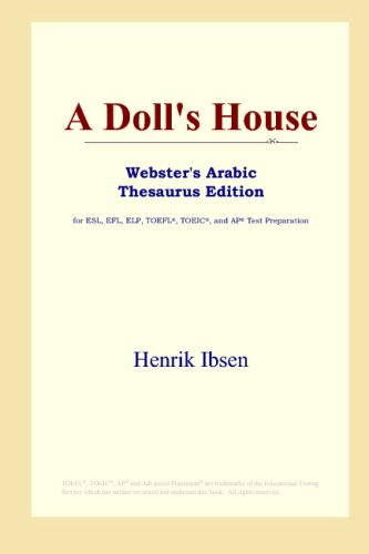 A Doll's House (Webster's Arabic Thesaurus Edition)