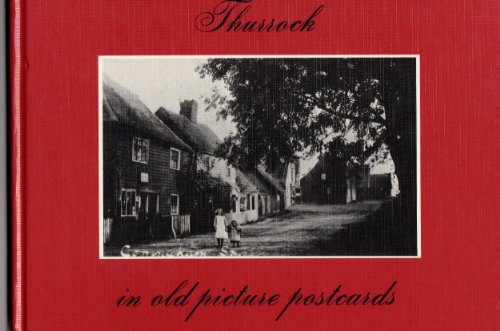 Thurrock in Old Picture Postcards