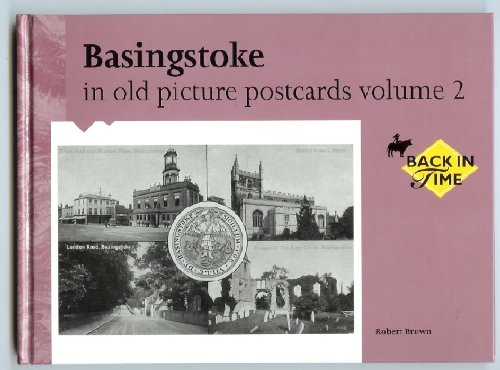 Basingstoke in Old Picture Postcards