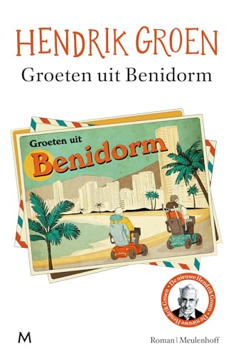Groeten uit Benidorm: roman