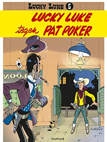 Lucky Luke tegen Pat Poker (Lucky Luke, 5)