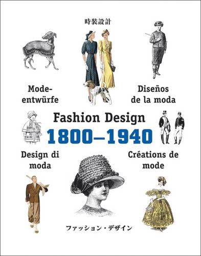 ビクトリアン　FASHION　本 Fashion Design 1800-1940 (Fashion & Texti by Pepin Press