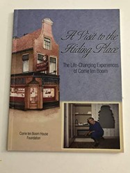 More Than a Hiding Place, the life-changing experiences of Corrie Ten Boom