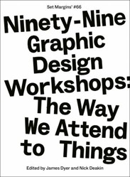 Ninety-Nine Graphic Design Workshops