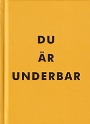 Du är underbar