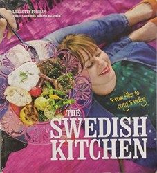 The Swedish kitchen : from fika to cosy Friday