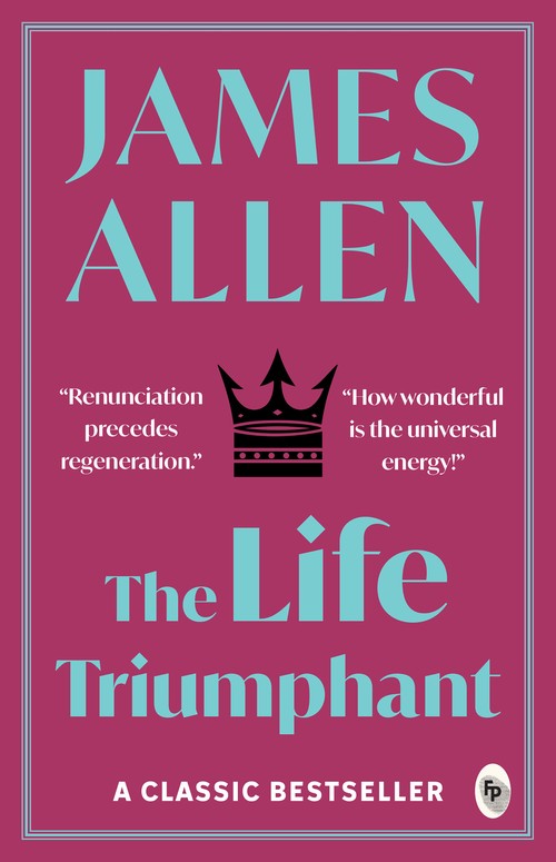 The Life Triumphant