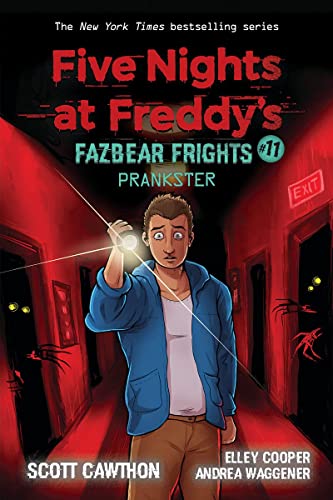 Five Nights At FreddyS: Fazbear Frights #11: Prankster