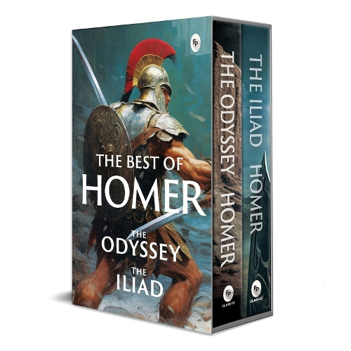 Homer - The Best of Homer: The Odyssey and The Iliad