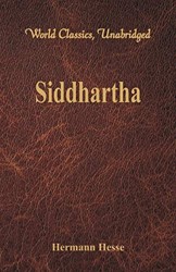 Siddhartha  (World Classics, Unabridged)