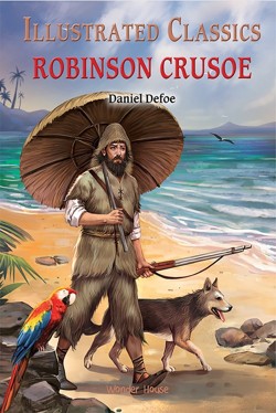 Illustrated Classics - Robinson Crusoe: Abridged Novels With Review Questions