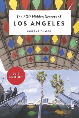 The 500 Hidden Secrets of Los Angeles
