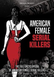 American Female Serial Killers