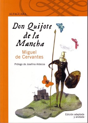 Don Quijote de La Mancha (Don Quixote)