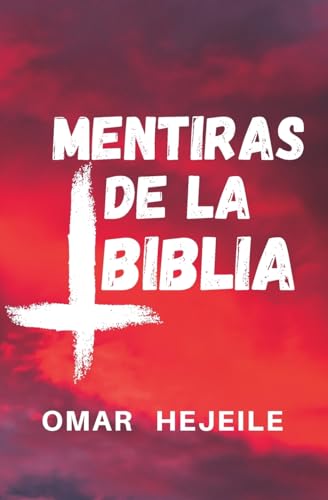 Las Mentiras de la Biblia