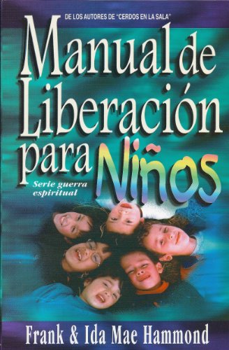 Manual de Liberacion Para Ninos