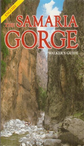 The Samaria Gorge Walker's Guide