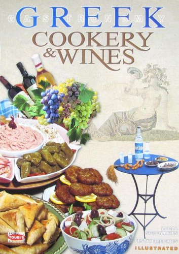 Greek Gastronomy Cookery Wines